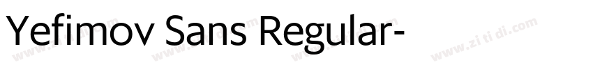 Yefimov Sans Regular字体转换